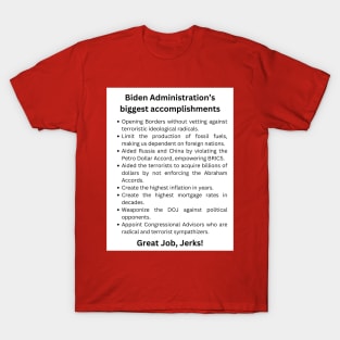 Bidens Administration Accomplishments, Jerks T-Shirt